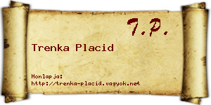 Trenka Placid névjegykártya